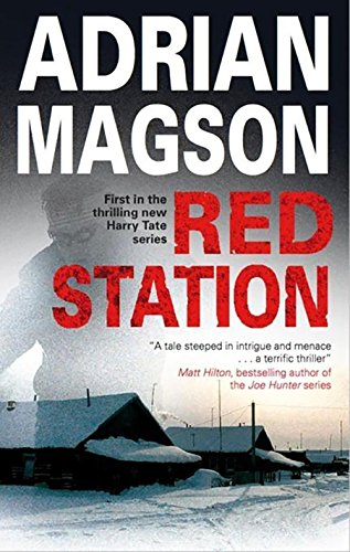 Red Station (A Harry Tate Thriller)