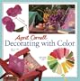 April Cornell Decorating with Color