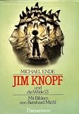 Jim Knopf und die Wilde 13 - Michael Ende