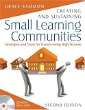 Creating and Sustaining Small Learning Communities: Strategies and Tools for Transforming High Schools (Book & CD Rom)