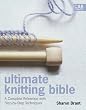 BATSFORD BOOKS-ULTIMATE KNITTING BIBLE
