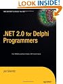 .NET 2.0 for Delphi Programmers