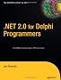 Net 2.0 for Delphi Programmers