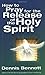 How To Pray For Release Of The Holy Spirit