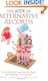 The Book of Alternative Records: Thousands of Amazing Records Just Waiting to Be Beaten