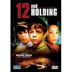 12 and Holding - Das Ende der Unschuld