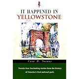 it happened in yellowstone it happened in series
