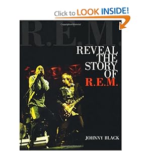 Reveal: The Story of R.E.M. (Book)