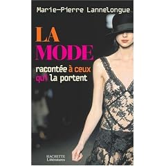 La mode racont�e � ceux qui la portent