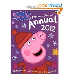 Peppa Pig: The Official Annual 2012 (Annuals 2012)