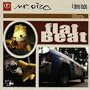 Flat Beat / Monday Massacre / Sick Dog (Bel)