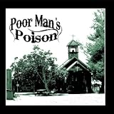Poor Man`s Poison