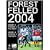Forest Felled 2004 - Derby County and Nottingham Forest [DVD]