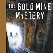 Tom and Ricky and the Gold Mine Mystery: A Tom and Ricky Mystery | [Bob Wright]