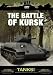 The War File: Tanks! The Battle of Kursk