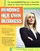Minding Her Own Business, 4E
