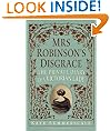 Mrs Robinson's Disgrace: The Private Diary of a Victorian Lady