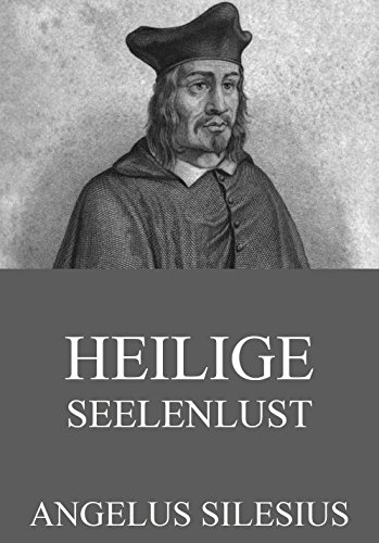 Heilige Seelenlust: Vollständige Ausgabe (German Edition)