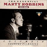 The Essential Marty Robbins 1951-1982