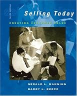 Selling Today: Creating Customer Value (10th Edition)