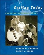 Selling Today: Creating Customer Value, 10th Edition