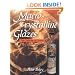Macro-Crystalline Glazes: The Challenge of Crystals