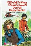 Produkt-Bild: Trixie Belden. Der Fall Heuschrecke (Bd. 17)