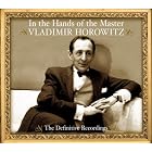 In the Hands of the Master by  Ludwig van Beethoven, Frederic Chopin, Muzio Clementi, Vladimir Horowitz, and Franz Liszt 