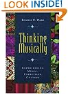 Thinking Musically: Experiencing Music, Expressing Culture (Global Music)