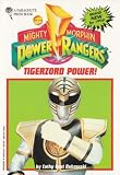 Tigerzord Power! [Tiger Zord] (Saban's Mighty Morphin Power Rangers)