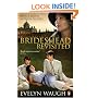 Brideshead Revisited: The Sacred and Profane Memories of Captain Charles Ryder (Penguin Classics)