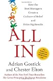 All In: How the Best Managers Create a Culture of Belief and Drive Big Results