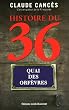 Histoire du 36, Quai des Orf�vres