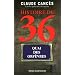 Histoire du 36, Quai des Orf�vres