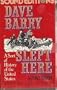 Dave Barry Slept Here: A Sort of History of the United States