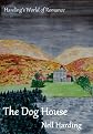 The Dog House (Harding's World of Romance)