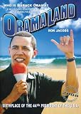 Obamaland: Who is Barack Obama?
