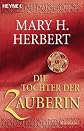 Die Tochter der Zauberin