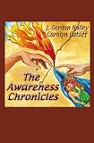 The Awareness Chronicles