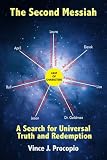 Books : The Second Messiah: A Search for Universal Truth and Redemption