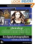 The Photoshop Elements 10 Book for Di...