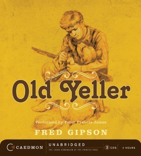 Old Yeller - Fred Gipson