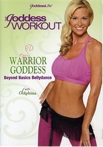 The Goddess Workout: Warrior Goddess