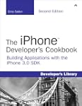 The iPhone Developer's Cookbook: Buil...
