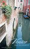 Venice from the Ground Up (From the Ground Up)