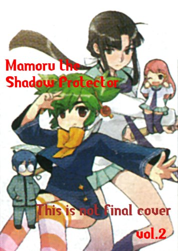 Cover image : Mamoru The Shadow Protector 2