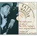 Music : Complete Recorded Works, Vol. 1: Messin' Around with the Blues