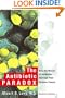 The Antibiotic Paradox: How the Misuse of Antibiotics Destroys Their Curative Powers