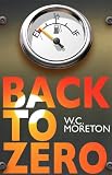 BACK TO ZERO (BOOK ONE)
