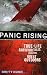Panic Rising: True-Life Survivor Tales from the Great Outdoors
